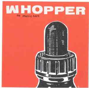Whopper  - No Music Here