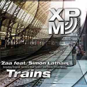 Zaa Feat. Simon Latham - Trains