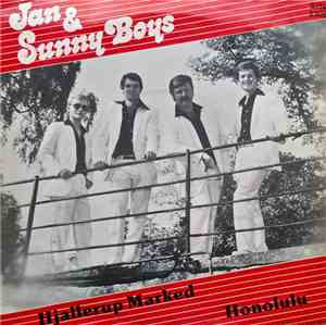 Jan & Sunny Boys - Hjallerup Marked / Honolulu