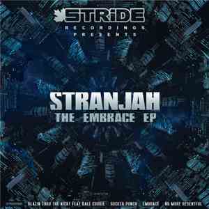 Stranjah - The Embrace EP
