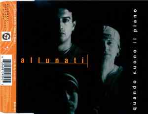 Allunati - Quando Suono Il Piano