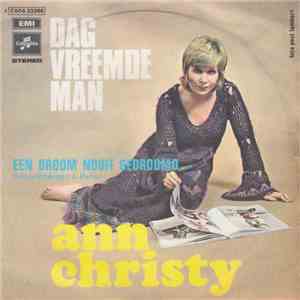 Ann Christy - Dag Vreemde Man