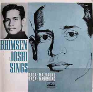 Bhimsen Joshi - Bhimsen Joshi Sings Raga Malkauns / Marubihag