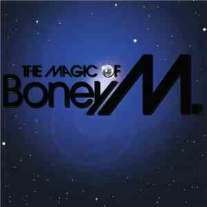 Boney M. - The Magic Of Boney M.