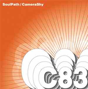 C83 - Soul Path / Camera Shy