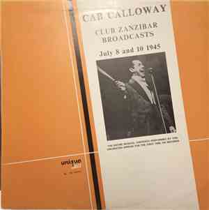 Cab Calloway - Club Zanzibar Broadcasts