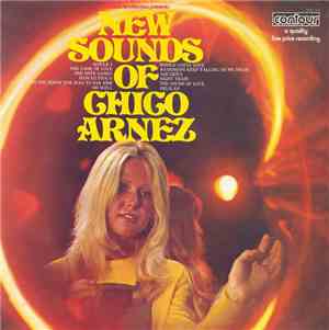 Chico Arnez - New Sounds Of Chico Arnez