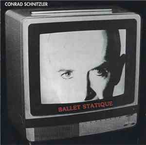 Conrad Schnitzler - Ballet Statique