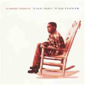 Dionne Farris - Wild Seed - Wild Flower
