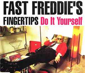 Fast Freddie's Fingertips - Do It Yourself