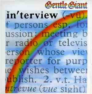 Gentle Giant - In'terview