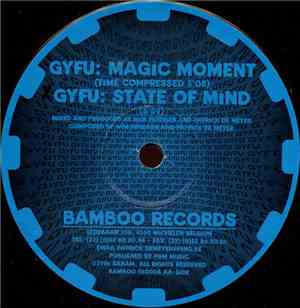 GYFU - Magic Moment
