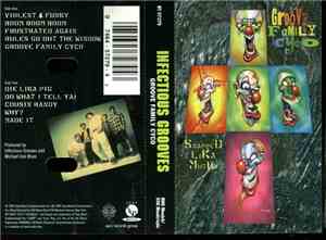 Infectious Grooves - Groove Family Cyco (Snapped Lika Mutha)