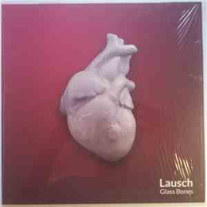 Lausch - Glass Bones