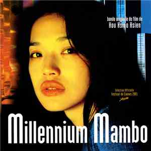 Lim Giong - Millennium Mambo (Original Motion Picture Soundtrack  A Film By Hou Hsiao Hsien)
