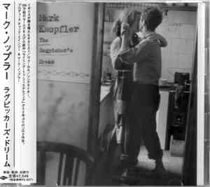 Mark Knopfler = マーク・ノップラー - The Ragpicker's Dream = ラグピッカーズ・ドリーム