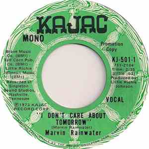Marvin Rainwater - I Don't Care About Tomorrow