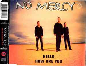 No Mercy - Hello How Are You