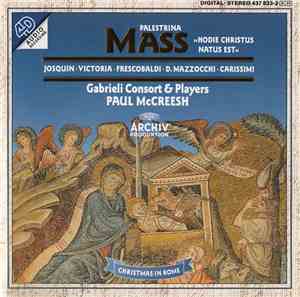 Palestrina / Gabrieli Consort & Players, Paul McCreesh - Mass »Hodie Christus Natus Est«. Christmas In Rome