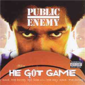 Public Enemy - He Got Game