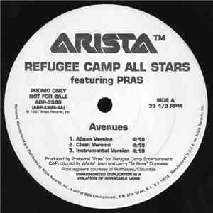 Refugee Camp All Stars featuring Pras - Avenues