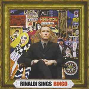 Rinaldi Sings - Bingo