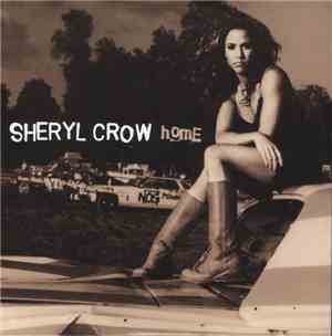 Sheryl Crow - Home
