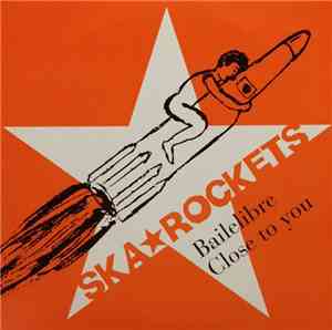 Ska☆Rockets - Bailelibre