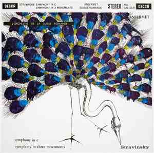 Stravinsky, Ansermet, L'Orchestre De La Suisse Romande - Symphony In C / Symphony In Three Movements