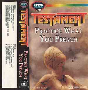 Testament  - Practice What You Preach