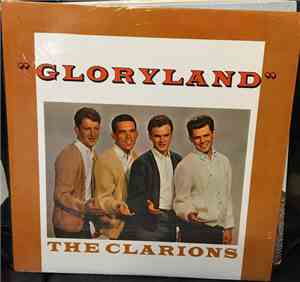 The Clarions - Gloryland