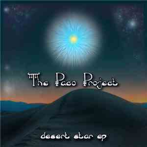 The Paco Project - Desert Star