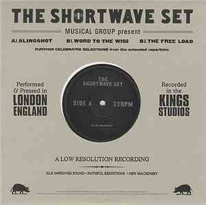 The Shortwave Set - Slingshot