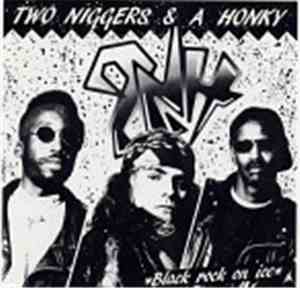 Two Niggers & A Honky - Black Rock On Ice