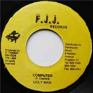 Ugly Man, Presley - Computer