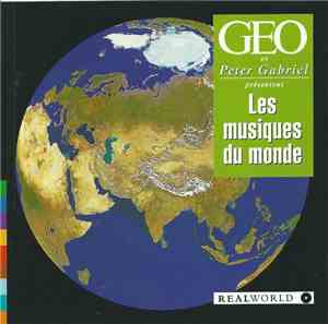 Various - GEO et Peter Gabriel Presentent Les Musiques Du Monde