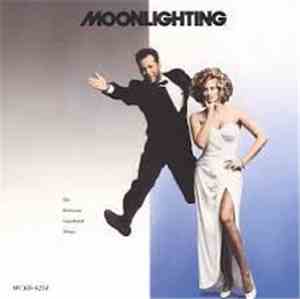 Various - Moonlighting (The Television Soundtrack Album)