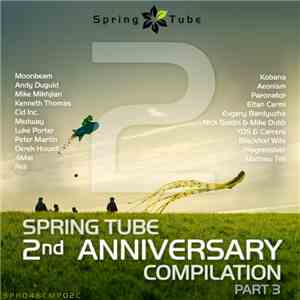 Various - Spring Tube 2nd Anniversary Compilation. Part 3