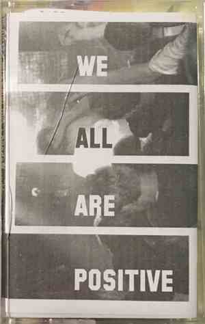 Various - We All Are Positive