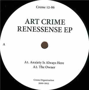 Art Crime -  Renessense EP