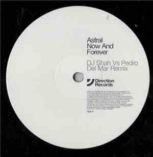 Astral  - Now And Forever