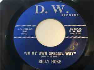Billy Hoke - In My Own Special Way / Cryin' And Wonderin'