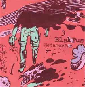 Blak Pus - 3 (Metamorpus)