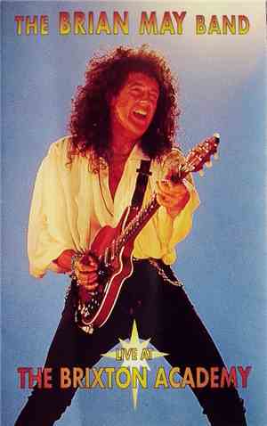 Brian May Band, The - Live At The Brixton Academy