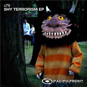 C79 - Shy Terrorism EP