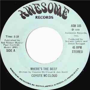 Coyote McCloud - Where's The Beef
