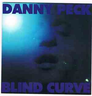 Danny Peck - Blind Curve