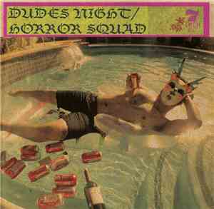 Dudes Night / Horror Squad - 7 Inch Split