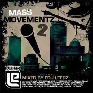 Edu Leedz - Mass Movementz 2