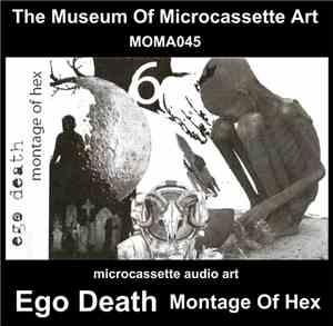 Ego Death - Montage Of Hex